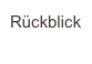 Rückblick